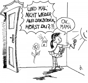 Und mal nicht wieder auf den Boden, hörst du - sagte die Mutter, während das Kind an die Wand malte.